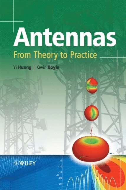 Kevin Boyle, Yi Huang - Antennas, E-bok