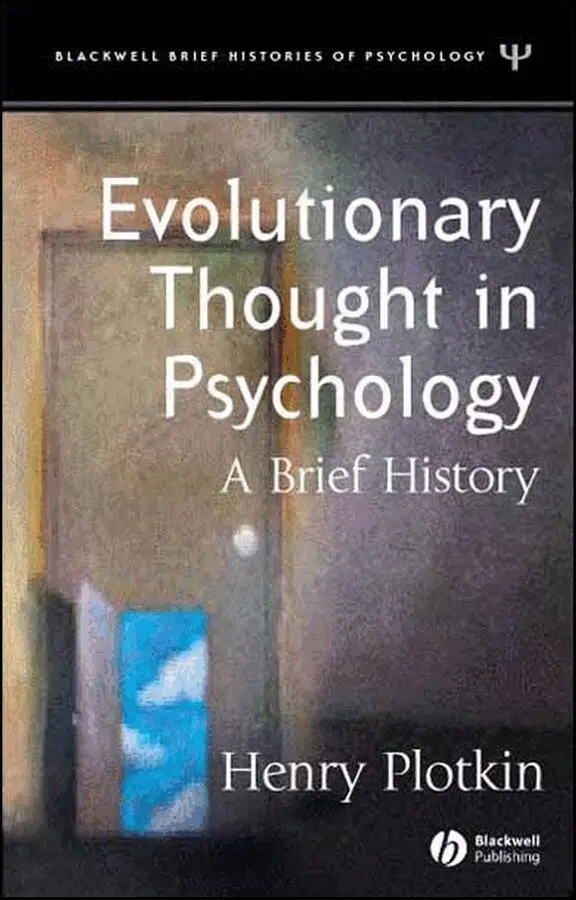 Henry Plotkin - Evolutionary Thought in Psychology – A Brief History. Tillgänglighet: Tillfälligt slut