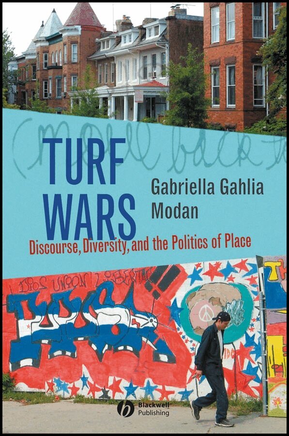 Gabriella Gahlia Modan - Turf Wars – Discourse, Diversity and the Politics of Place. Tillgänglighet: Tillfälligt slut