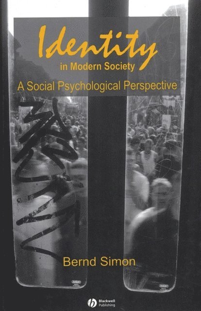 Bernd Simon - Identity in Modern Society, E-bok