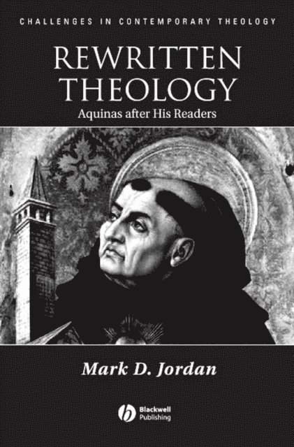 Mark D. Jordan - Rewritten Theology, E-bok