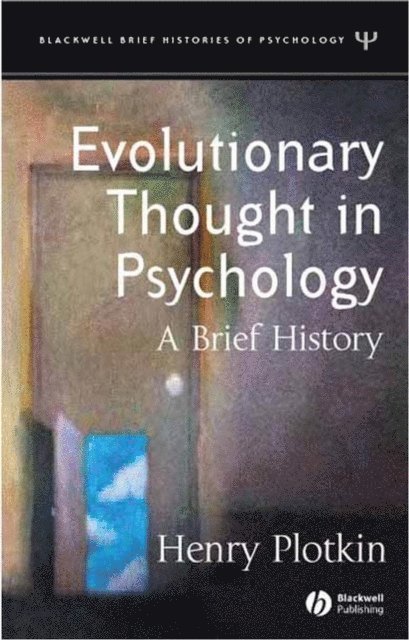 Henry Plotkin - Evolutionary Thought in Psychology, E-bok