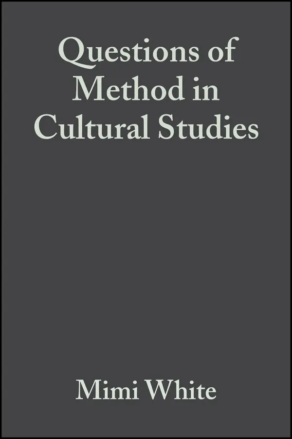 Mimi White, James Schwoch - Questions of Method in Cultural Studies. Tillgänglighet: Tillfälligt slut
