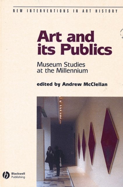 Andrew McClellan - Art and Its Publics, E-bok