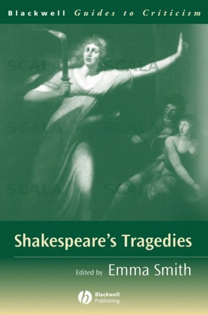 Emma Smith - Shakespeare's Tragedies, E-bok