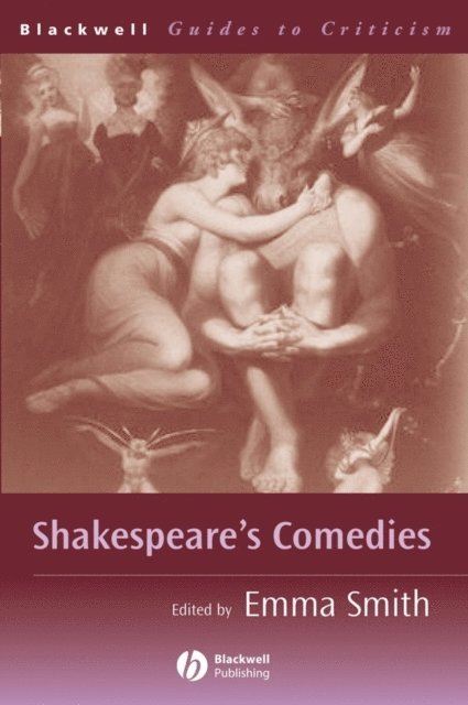 Emma Smith - Shakespeare's Comedies, E-bok