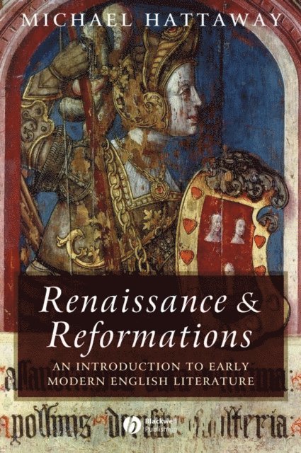 Michael Hattaway - Renaissance and Reformations, E-bok