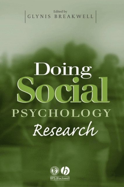 Glynis M. Breakwell - Doing Social Psychology Research, E-bok