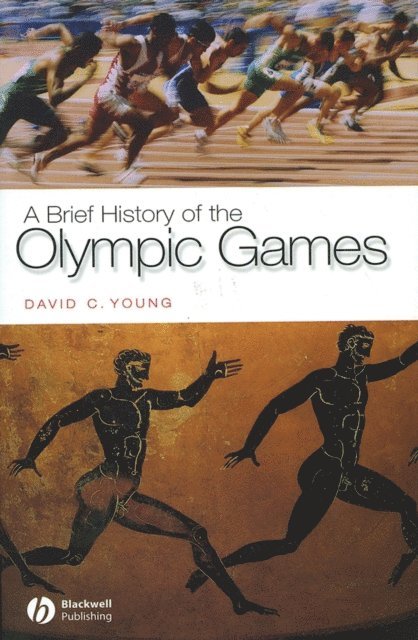 David C. Young - Brief History of the Olympic Games, E-bok