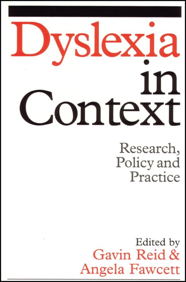 G Reid - Dyslexia in Context – Research, Policy and Practice. Tillgänglighet: Tillfälligt slut