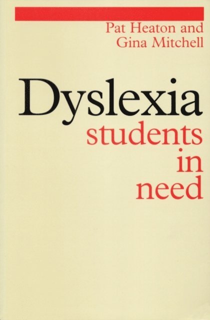 Gina Mitchell, Pat Heaton - Dyslexia, E-bok