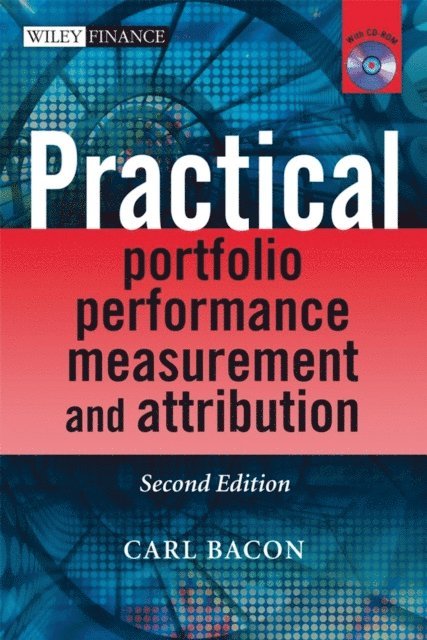 Carl R. Bacon - Practical Portfolio Performance Measurement and Attribution, E-bok