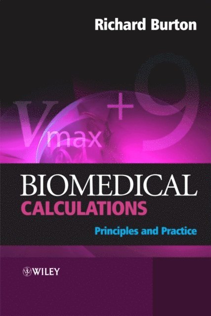 Richard Burton - Biomedical Calculations, E-bok