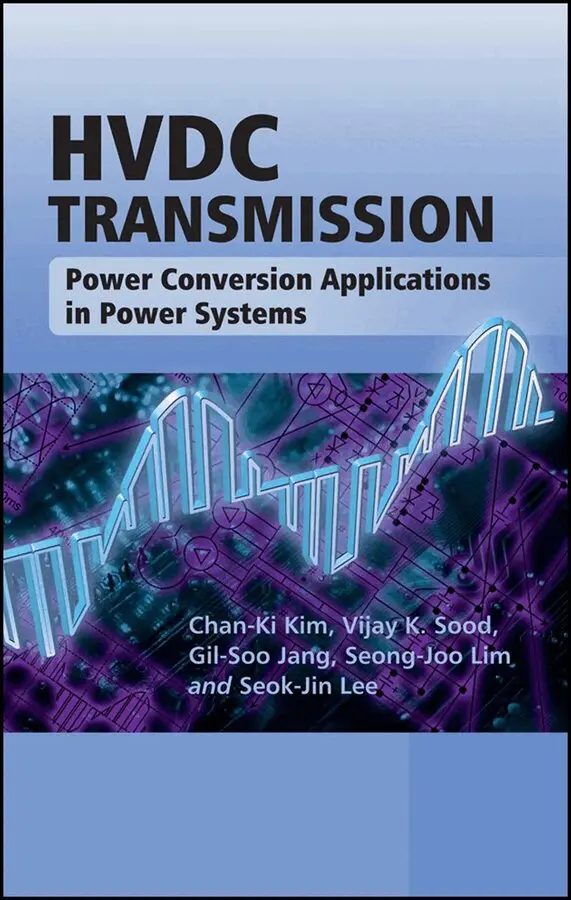 Chan-Ki Kim, Vijay K. Sood, Gil-Soo Jang, Seong-Joo Lim, Seok-Jin Lee - Hvdc Transmission – Power Conversion Applications In Power System O Bk. Tillgänglighet: Kommande