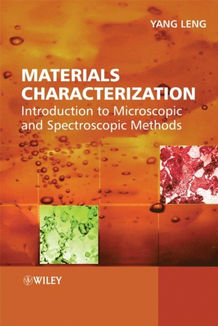 Yang Leng - Materials Characterization, E-bok. Tillgänglighet: Lägg i varukorg
