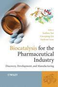 Tao, Guo-Qiang Lin - Biocatalysis for the Pharmaceutical Industry: Discovery, Development, and Manufacturing, Inbunden