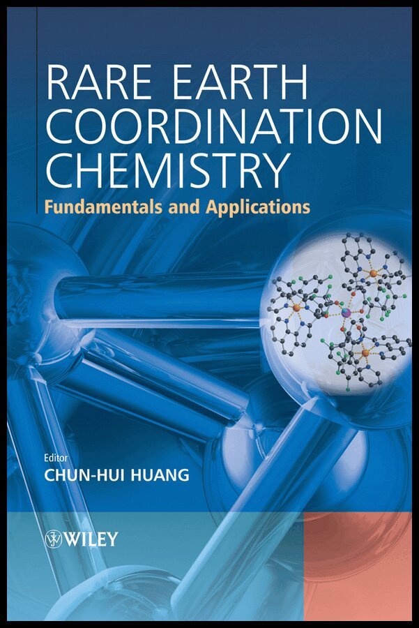 Huang - Rare Earth Coordination Chemistry. Tillgänglighet: Tillfälligt slut
