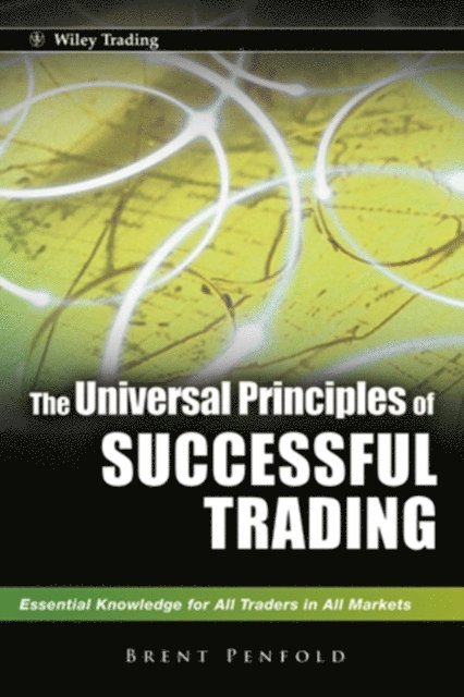 Brent Penfold - Universal Principles of Successful Trading, E-bok