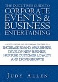 Executive's Guide to Corporate Events and Business Entertaining