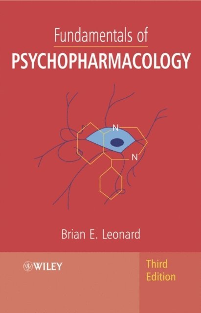 Brian E. Leonard - Fundamentals of Psychopharmacology, E-bok