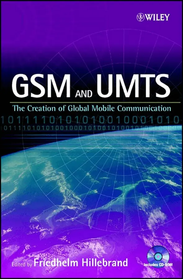 F Hillebrand - GSM and UMTS – The Creation of Global Mobile Communication. Tillgänglighet: Tillfälligt slut