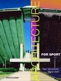 Architecture for Sport