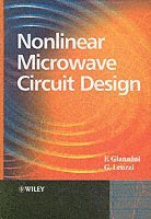 Nonlinear Microwave Circuit Design av Franco Giannini, Giorgio Leuzzi, Franco Giannini, Giorgio Leuzzi