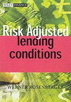 Werner Rosenberger - Risk-Adjusted Lending Conditions, Inbunden