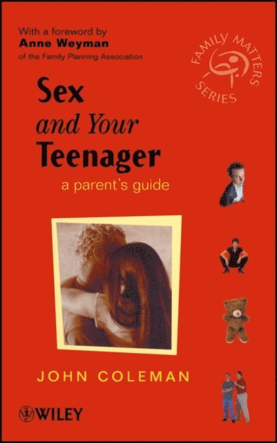 John Coleman - Sex and Your Teenager, E-bok