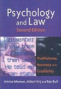 Psychology and Law - Truthfulness, Accuracy &; Credibility 2e