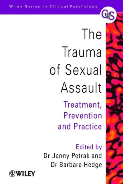 Barbara Hedge, Jenny Petrak - Trauma of Sexual Assault, E-bok