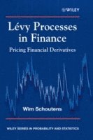 Lévy Processes in Finance av Wim Schoutens, Schoutens