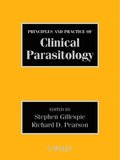 Principles and Practice of Clinical Parasitology