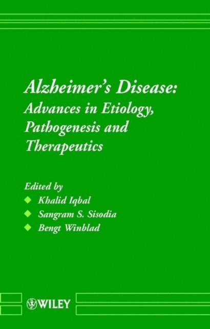 Bengt Winblad, Sangram S. Sisodia, Khalid Iqbal - Alzheimer's Disease, E-bok