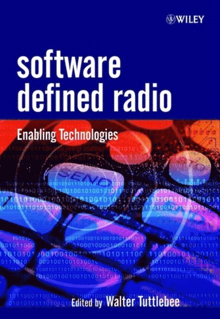 Walter H.W. Tuttlebee - Software Defined Radio, E-bok