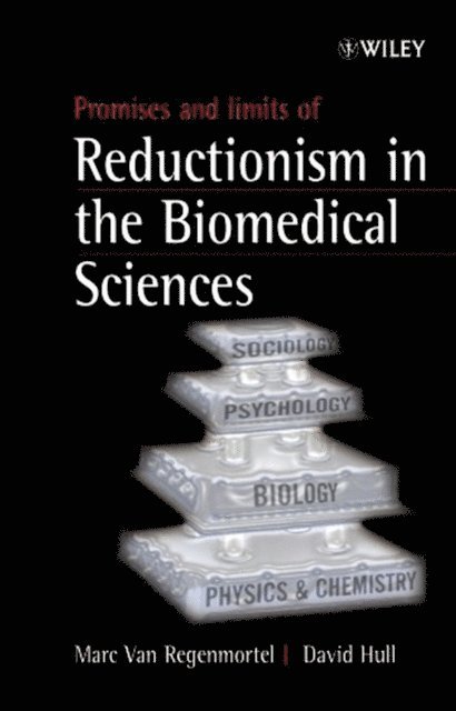 David L. Hull, Marc H. V. Van Regenmortel - Promises and Limits of Reductionism in the Biomedical Sciences, E-bok