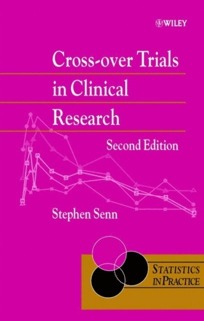 Stephen S. Senn - Cross-over Trials in Clinical Research, E-bok