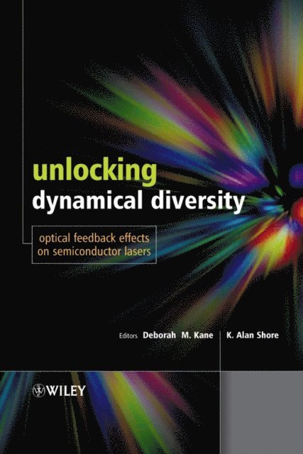 K. Alan Shore, Deborah M. Kane - Unlocking Dynamical Diversity, E-bok