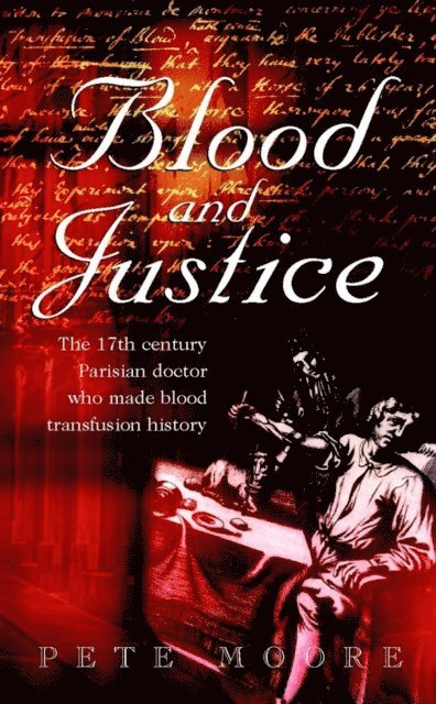 Pete Moore - Blood and Justice, E-bok