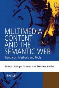 Multimedia Content and the Semantic Web