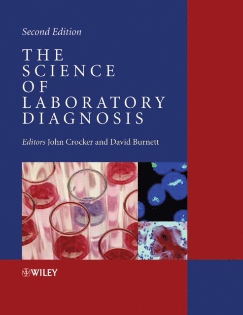 David Burnett, John Crocker - Science of Laboratory Diagnosis, E-bok