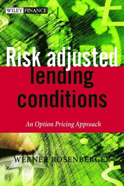 Werner Rosenberger - Risk-Adjusted Lending Conditions, E-bok