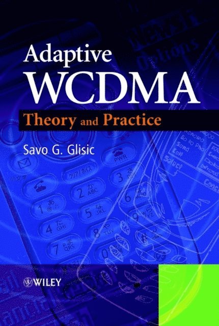 Savo G. Glisic - Adaptive WCDMA, E-bok