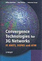 Convergence Technologies for 3G Networks