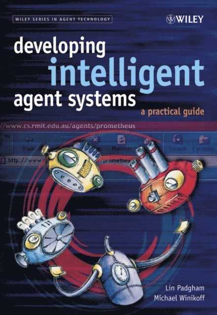 Michael Winikoff, Lin Padgham - Developing Intelligent Agent Systems, E-bok