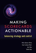 Making Scorecards Actionable