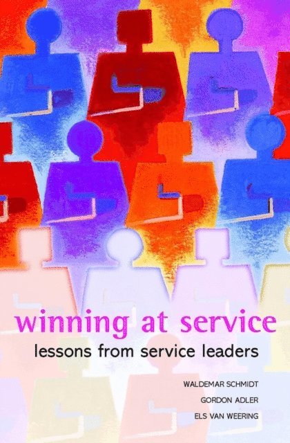 Els van Weering, Gordon Adler, Waldemar Schmidt - Winning at Service, E-bok