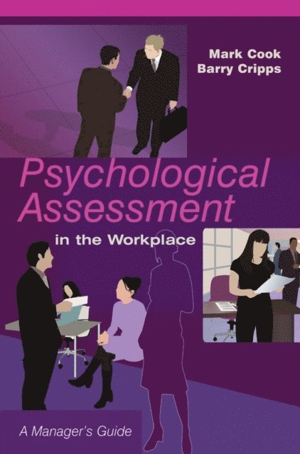 Barry Cripps, Mark Cook - Psychological Assessment in the Workplace, E-bok