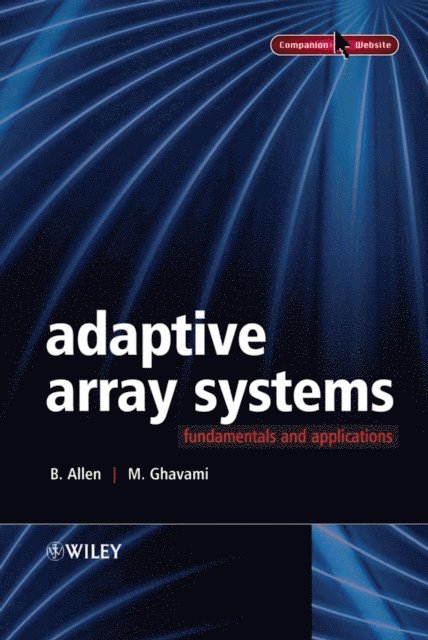 M. Ghavami, Ben Allen - Adaptive Array Systems, E-bok