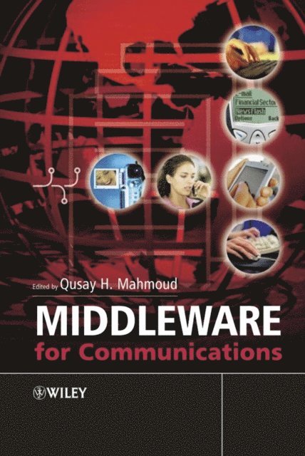Qusay Mahmoud - Middleware for Communications, E-bok